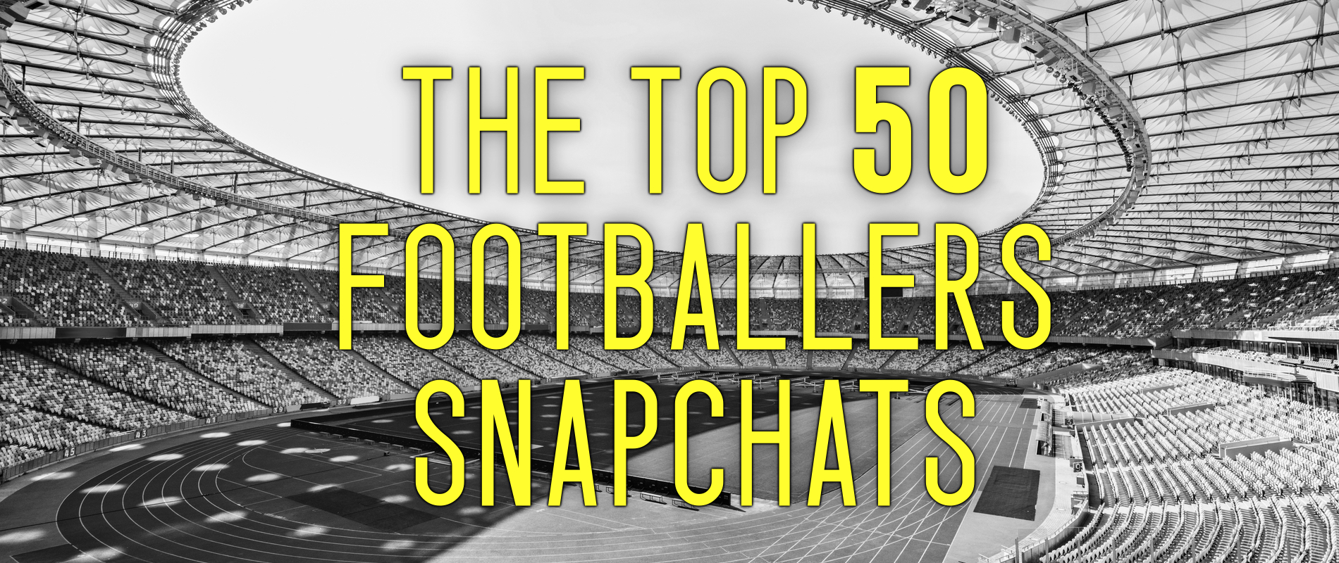 The Top Footballer/Soccer Snapchats